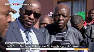 Scholar Transport Crash  Gauteng education transport MECs visit families of pupils killed [upl. by Htiekram711]