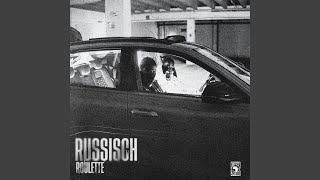 RUSSISCH ROULETTE [upl. by Cochran]