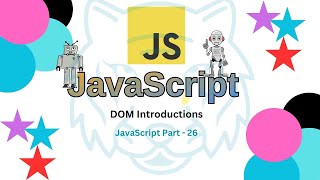 🥰🥰JavaScript DOM Introduction Why It’s Essential for Web Development  JavaScript part 26 🥰🥰 [upl. by Bethel]