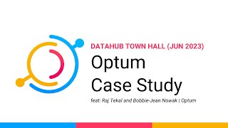 Case Study June 2023  Dataset Joins with Optum [upl. by Leavelle369]