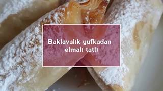 Baklavalık yufkadan elmalı tatlı  çok kolay tarifler [upl. by Reeba]