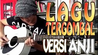 Lagu Tergombal Versi ANJI [upl. by Eicarg853]