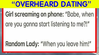 Hilarious Moments People Eavesdropped On From Someone’s Awkward Date [upl. by Jonathan760]