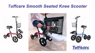 Tuffcare Smooth Seated Knee Scooter [upl. by Aenil922]