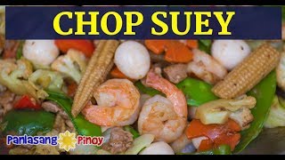 How to Cook Chop Suey [upl. by Akcinehs]