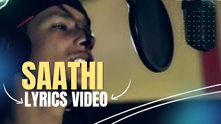 Sathi  Yama Buddha  Lyrics song [upl. by Snahc]