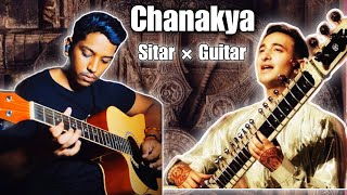 Chanakya  Rishab Rikhiram Sharma Guitar Cover chanakya rishabrikhiramsharma [upl. by Ney]