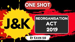 JampK Reorganisation Act 2019 in one Complete Lecture  JKSSB JKPSC JKPSI amp Other Competitive Exams [upl. by Ycrad]