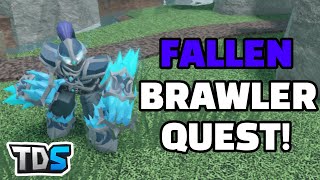 Fallen Brawler Quest  Showcase Roblox TDS [upl. by Namilus]