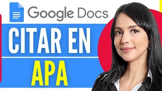 Cómo CITAR en APA con Google Docs Documentos de Google  Tutorial 2024 [upl. by Phelgen]