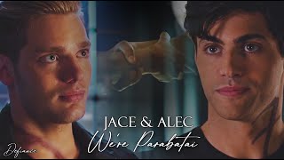 Jace amp Alec  Were Parabatai [upl. by Yt64]