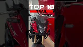 TOP 10 motos trail mais vendidas em Agosto de 2024 motosmaisvendidas motos trail top10 [upl. by Skeie]