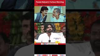 Pawan Kalyans Furious Warning What Sparked His Outburst PawanKalyan AndhraPradeshPolitics [upl. by Aikrahs627]