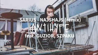 Sarius feat Guzior Szpaku  NajsHajs remix prod Gibbs [upl. by Grane584]