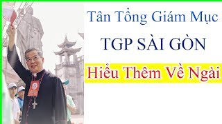 Tân Tổng Giám Mục TGP Sài Gòn  Đức Tổng Giuse Nguyễn Năng I Tin Tức Công Giáo Mới Nhất [upl. by Gass]