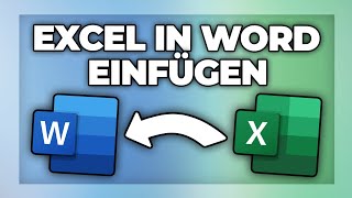 Excel Tabelle in Word einfügen  Tutorial [upl. by Reo446]