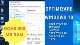 Optimizare Windows 10 dezactivare servicii inutile dezactivare colectare date [upl. by Sheline]