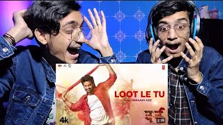 Loot Le Tu Reaction  Shakib Khan Sonal Chauhan  Nakash Aziz  New Hindi Movie quotDardquot Video Song [upl. by Padegs]