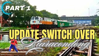 UPDATE PERKEMBANGAN PROGRES SWITCH OVER SISI BARAT STASIUN KIARACONDONG PART 1 [upl. by Elrak]