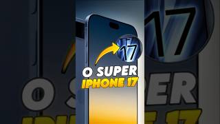 A GRANDE NOVIDADE DO IPHONE 17😱 tech celulares [upl. by Kcirdet]