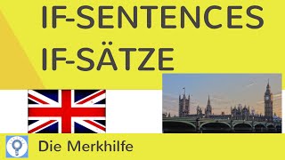 If sentences  If Sätze  Bedingungssätze  Wie werden sie gebildet  EnglischGrammatik 11 [upl. by Ahtekal330]