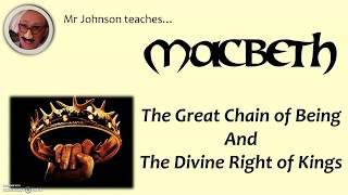 Macbeth context  Chain of BeingDivine Right of Kings [upl. by Nostets]