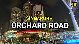 Singapore Orchard Road Tour  Orchard Road  Singapore Orchard Street [upl. by Sharp550]