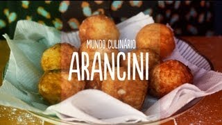 Mundo Culinário 3  Arancini [upl. by Judah]