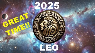 2025 for LEO Ascendants and Moon Sign [upl. by Lleznov829]