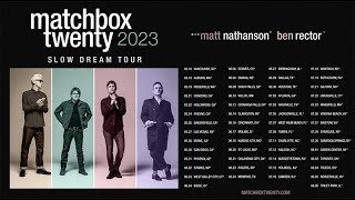 Matchbox Twenty  The Slow Dream Tour [upl. by Attenad]