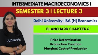 Intermediate Macroeconomics I  DU BAH Economics Sem 3  Blanchard Ch 6 Labor Market  Lecture 3 [upl. by Tyrus]