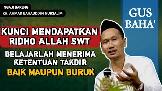 Belajarlah Menerima Ketentuan Takdir Allah SWT Supaya Allah Ridho Denganmu ngajigusbaha [upl. by Yreme]