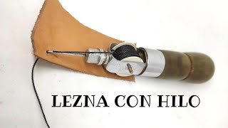 Cómo coser con esta lezna con hilo el cuero [upl. by Cudlip]