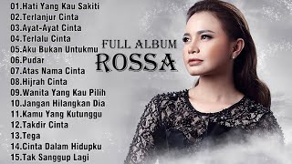 Rossa  Full Album Terbaik 2024  Lagu Indonesia Terpopuler Sepanjang Masa [upl. by Tybald]