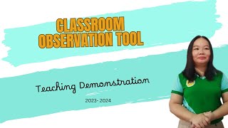 COT  CLASSROOM OBSERVATION TOOL  VIDEO  DepEd 2024Teaching Demonstration [upl. by Ynotna588]