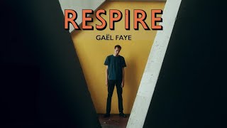 Gaël Faye  Respire Clip Officiel [upl. by Aamsa754]