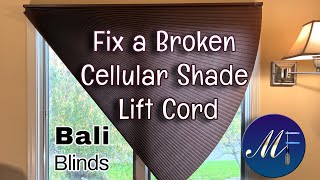 How to Fix a Broken Cellular Shade Lift Cord  Bali Blinds [upl. by Jerol]