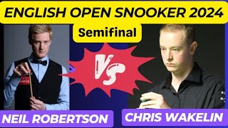 Neil Robertson vs Chris Wakelin  English Open Snooker 2024 Semifinal Highlights [upl. by Dolores]