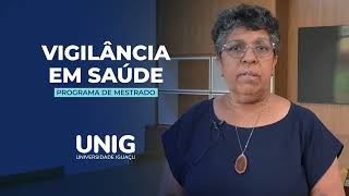 PósGraduação Stricto Sensu em Vigilância em Saúde  Mestrado UNIG [upl. by Sihun]