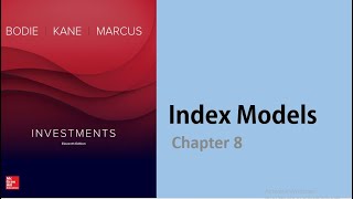 Investment Bodie  Ch 8 Index Model [upl. by Gershon992]