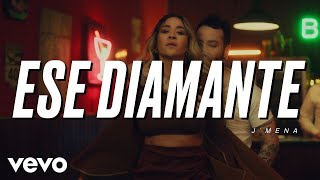 j mena  Ese Diamante Official Video [upl. by Afatsum]