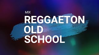 MIX REGGAETON OLD SCHOOL LIVE  DJ XTHIAN [upl. by Llevad]