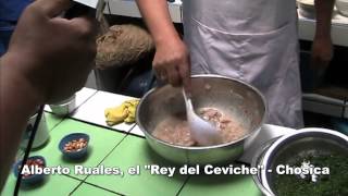 CHOSICA ALBERTO RUALES  EL REY DEL CEVICHE [upl. by Crespo]