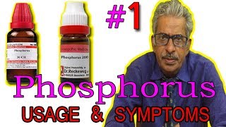 Phosphorus  Part 1  Usage amp Symptoms in Homeopathy by Dr PS Tiwari [upl. by Bonnette]