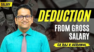 76 Deduction from Gross Salary Sec 16  Income from Salary [upl. by Eelsel287]