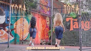 Beatriz Pimenta  TOMA TOMA Video Dance [upl. by Nesto]