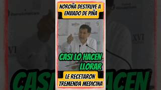 🔥REVIENTA NOROÑA A REPORTERO PORRO DEL PODER JUDICIAL🔥noroña noticias poderjudicial [upl. by Ebonee]