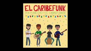 El Caribefunk  San antonio [upl. by Solhcin]