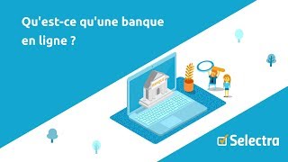 Questce quune banque en ligne [upl. by Vas]