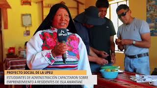 Estudiantes de la UPeU Capacitan a residentes de Isla Amantaní  RNT [upl. by Balough735]